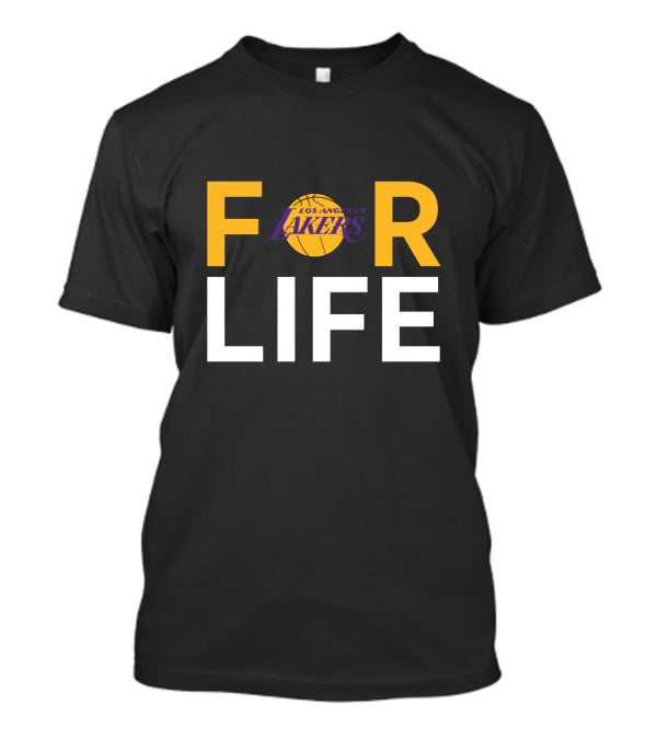 Los Angeles Lakers Fans For Life T-Shirt