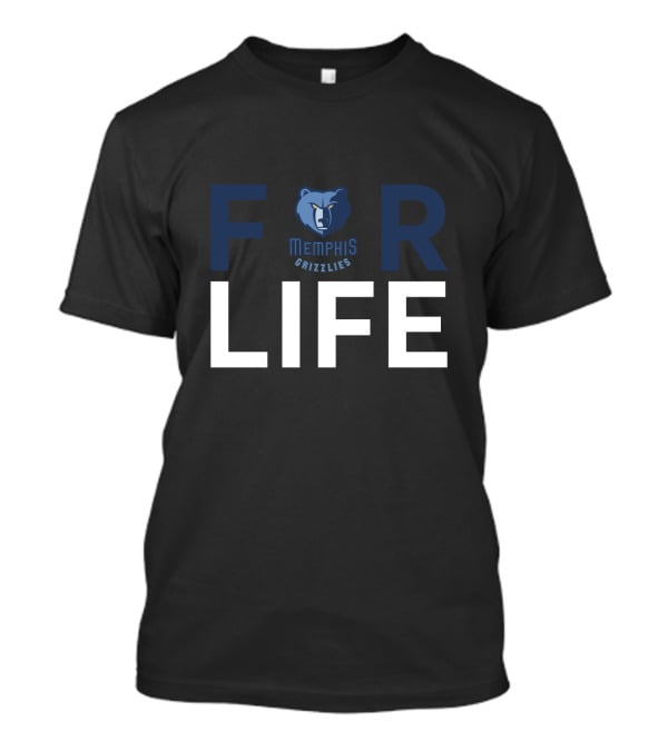 For Life Memphis Grizzlies Fan Support T-Shirt
