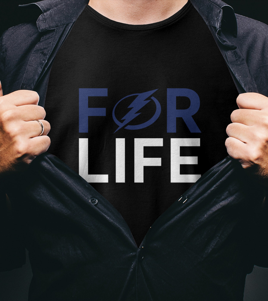 For Life Tampa Bay Lightning Fans T-Shirt