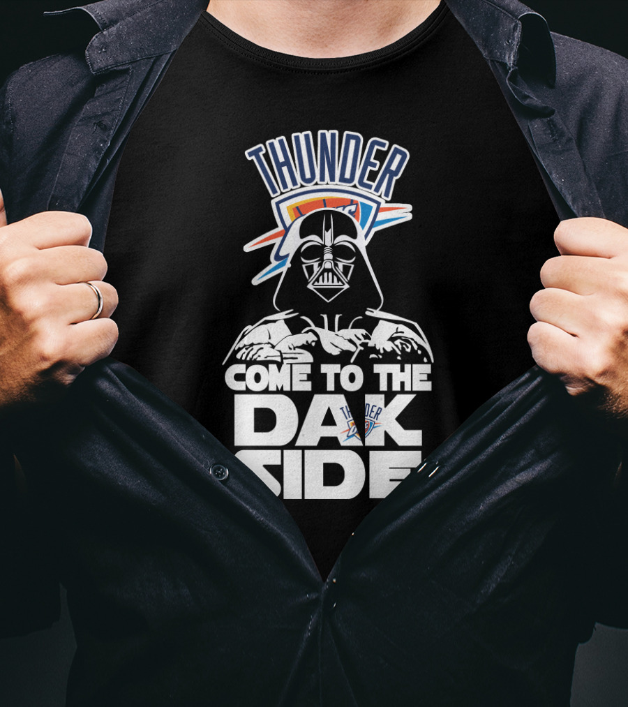 Thunder Come To The Dark Side Darth Vader Oklahoma City Fans T-Shirt