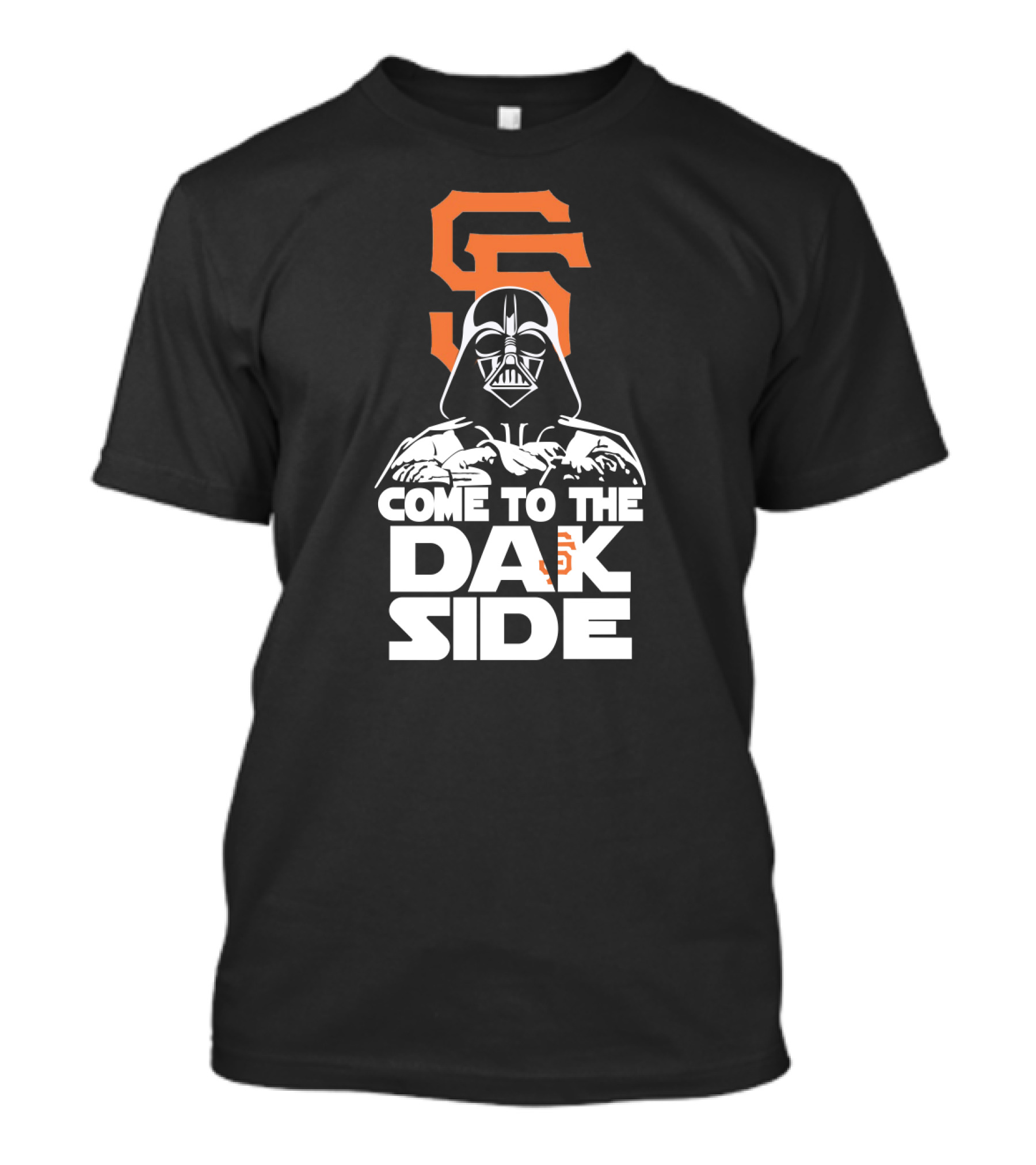 Come To The Dark Side Darth Vader San Francisco Giants Fans T-Shirt