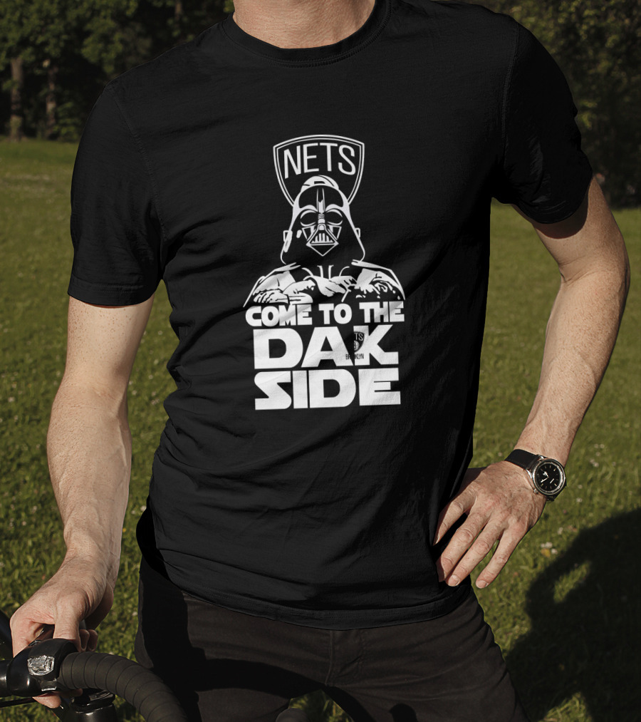 Nets Come To The Dark Side Darth Vader Fans T-Shirt