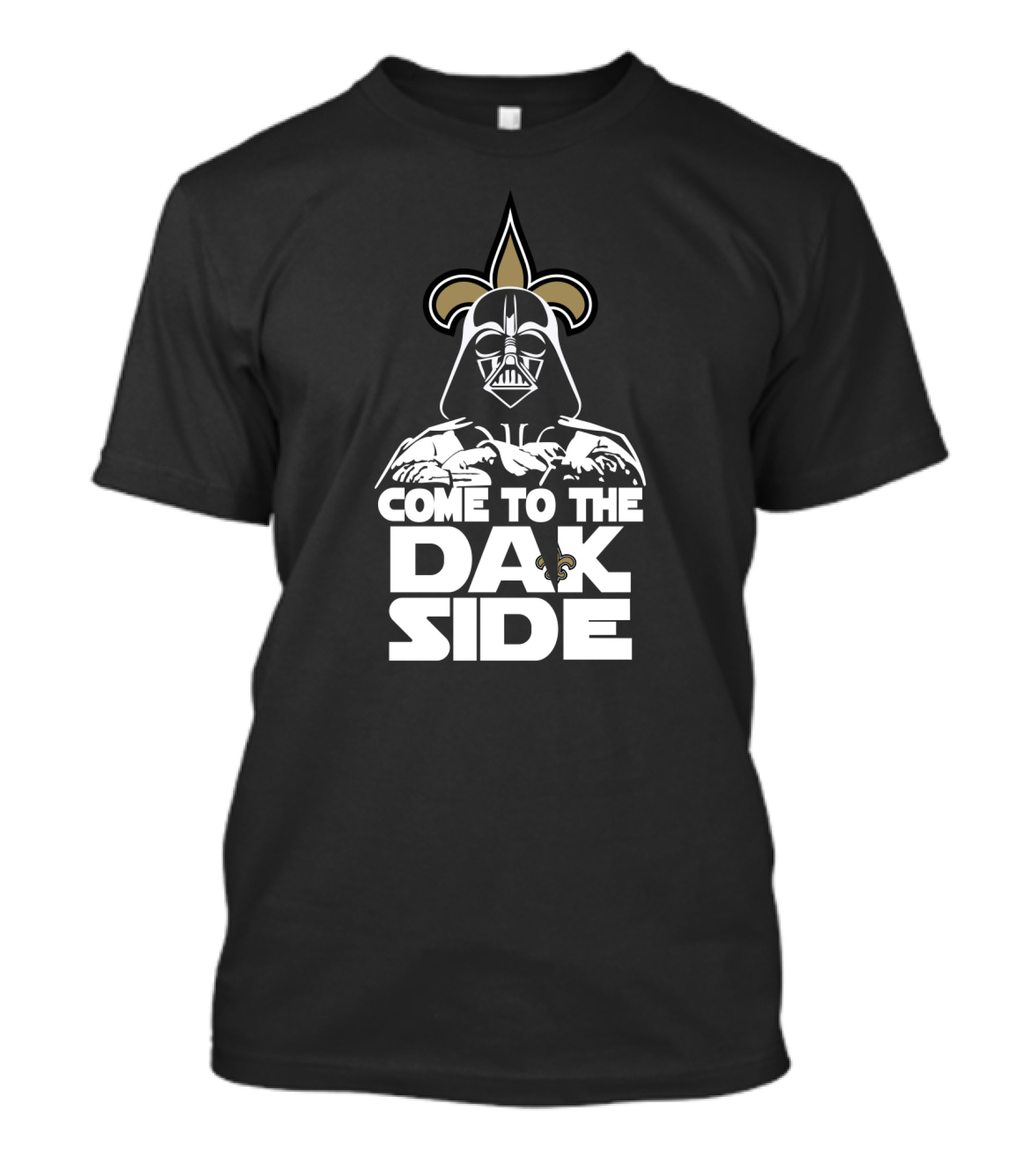 Darth Vader Come To The Dak Side New Orleans Saints Fans T-Shirt