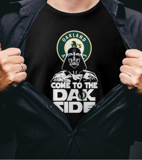 Darth Vader Come To The Dark Side Oakland Athletics Fans A's T-Shirt