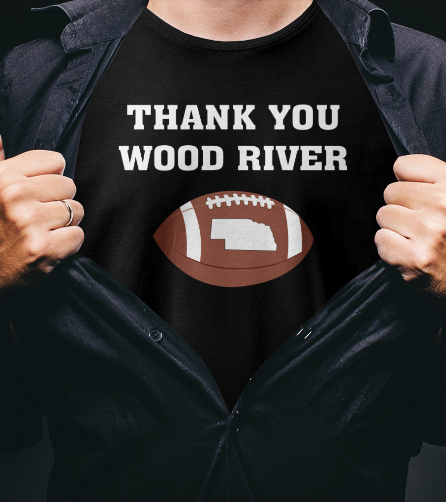 Thank You Wood River Nebraska Football Tribute With State Outline T-Shirt