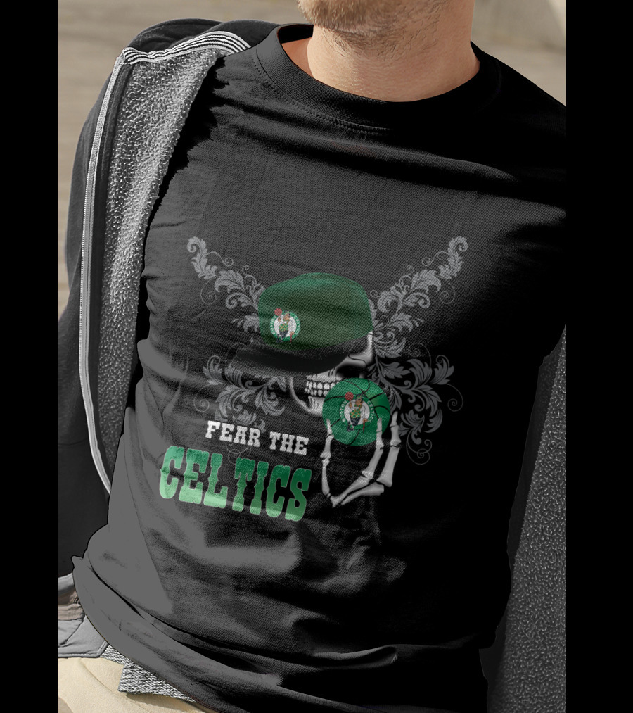 Fear The Celtics Skull And Hat T-Shirt