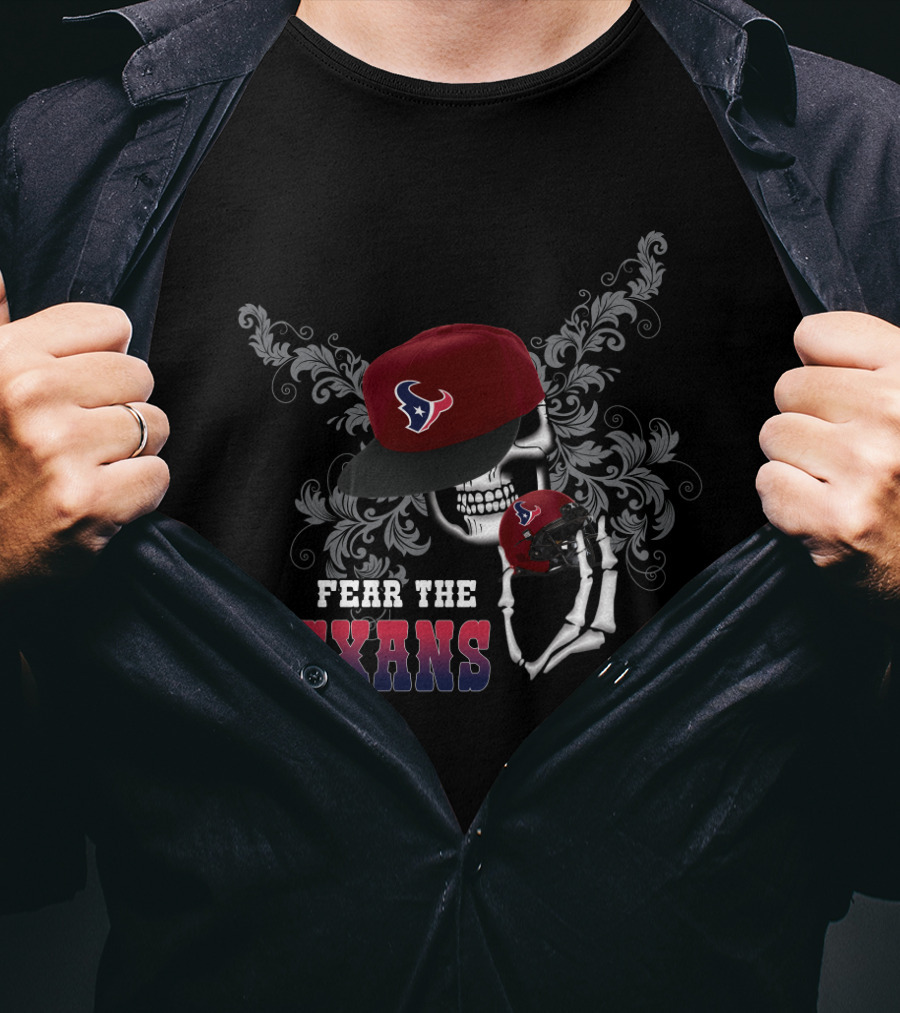 Fear The Texans Skull Cap And Helmet T-Shirt
