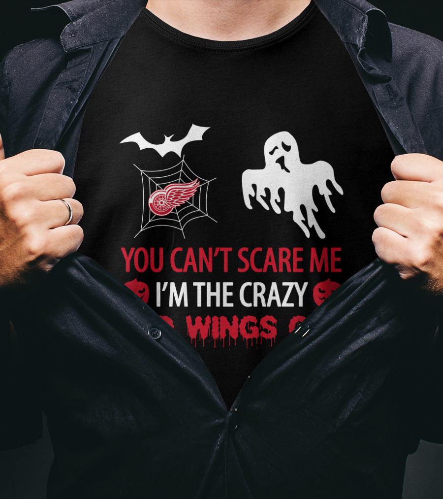 You Can't Scare Me I'm The Crazy Red Wings Guy Halloween Ghost Bat Spiderweb T-Shirt