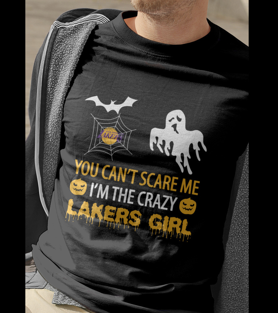 You Can't Scare Me I'm The Crazy Los Angeles Lakers Girl Halloween T-Shirt