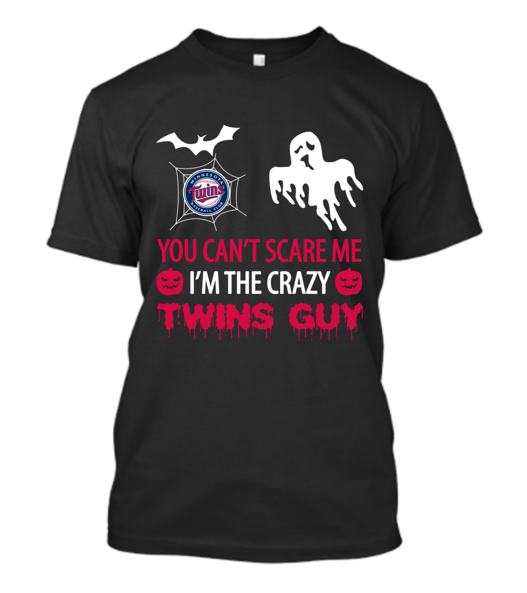 You Can't Scare Me I'm The Crazy Twins Guy Minnesota Baseball Halloween T-Shirt