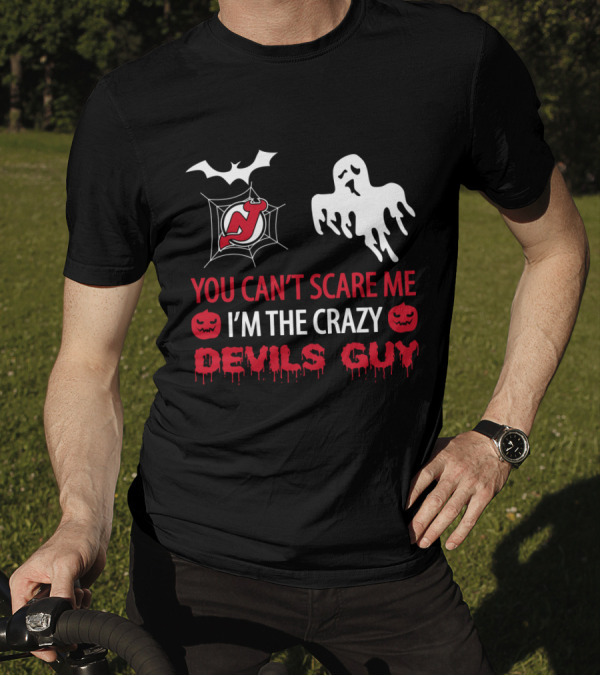 New Jersey Devils Halloween You Can't Scare Me I'm The Crazy Devils Guy T-Shirt