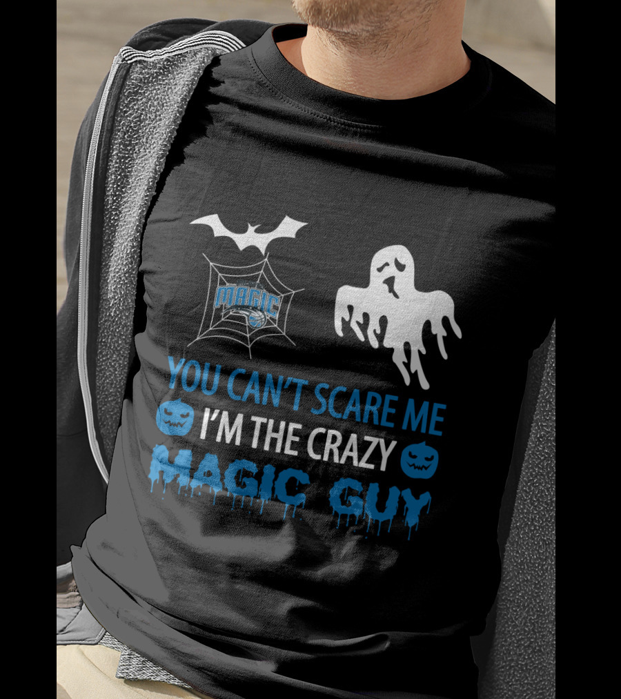 You Can't Scare Me I'm The Crazy Orlando Magic Guy Halloween T-Shirt