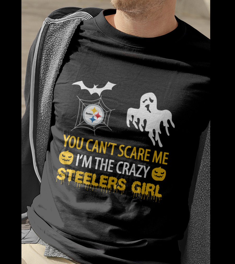 Halloween Steelers Girl You Can't Scare Me I'm The Crazy T-Shirt