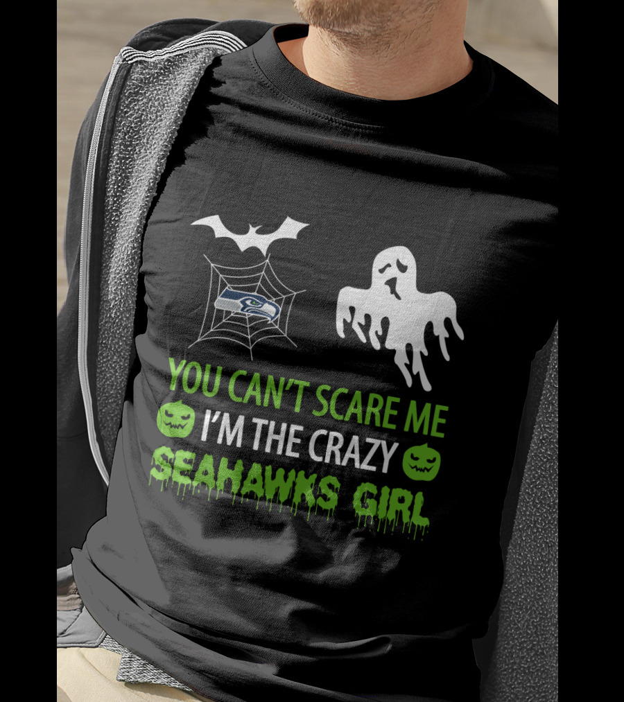 Halloween You Can’t Scare Me I’m The Crazy Seahawks Girl T-Shirt