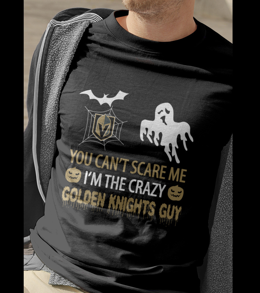 You Can't Scare Me I'm The Crazy Golden Knights Guy Halloween Pumpkin Ghost Bat T-Shirt
