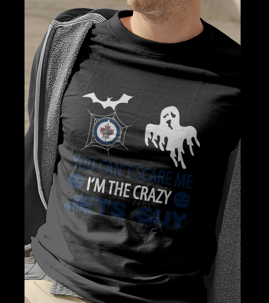 Winnipeg Jets Halloween You Can't Scare Me I'm The Crazy Jets Guy Ghost And Bat T-Shirt