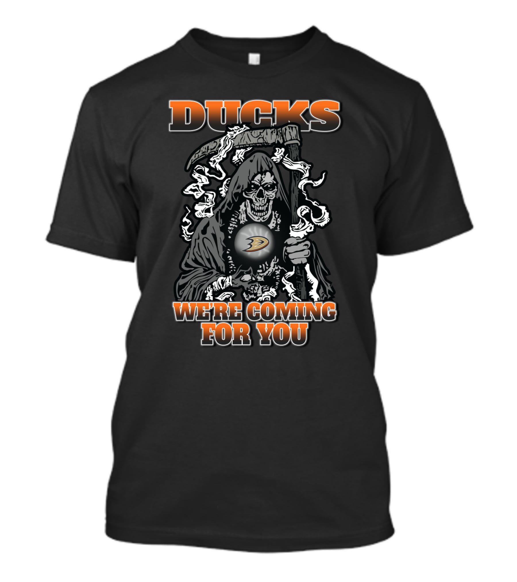 Ducks Grim Reaper We're Coming For You Anaheim Fans T-Shirt