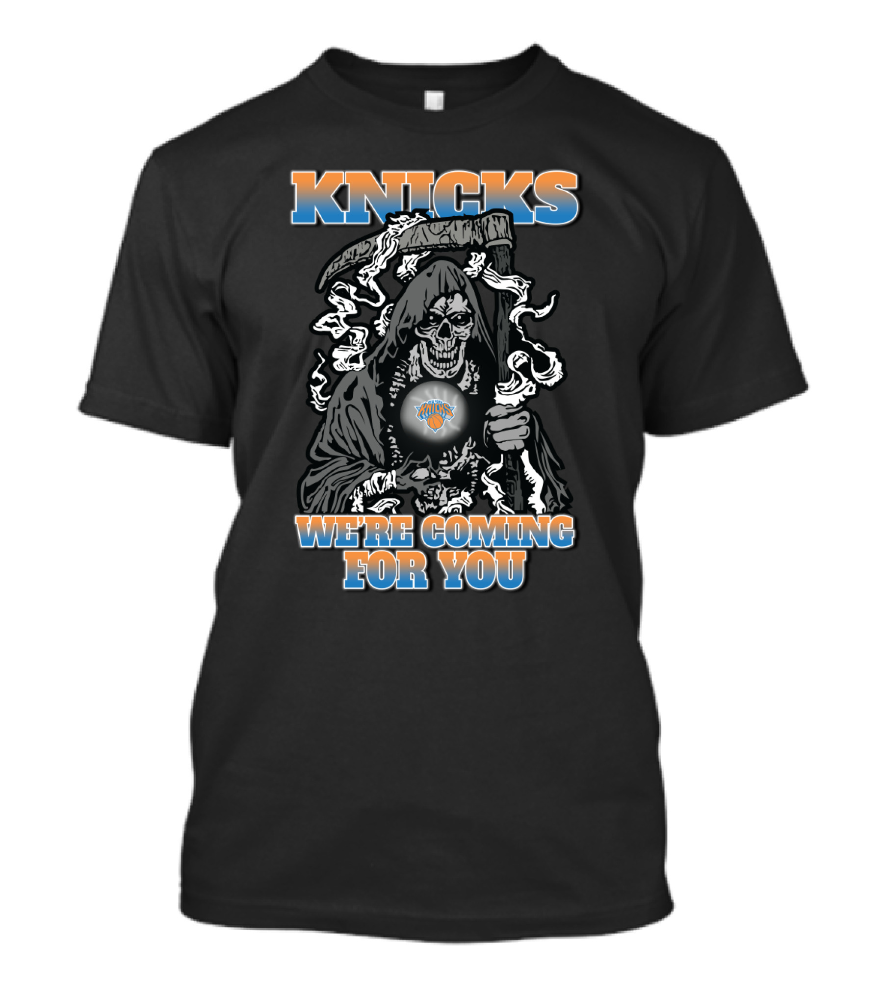 Knicks We're Coming For You Grim Reaper Fans T-Shirt