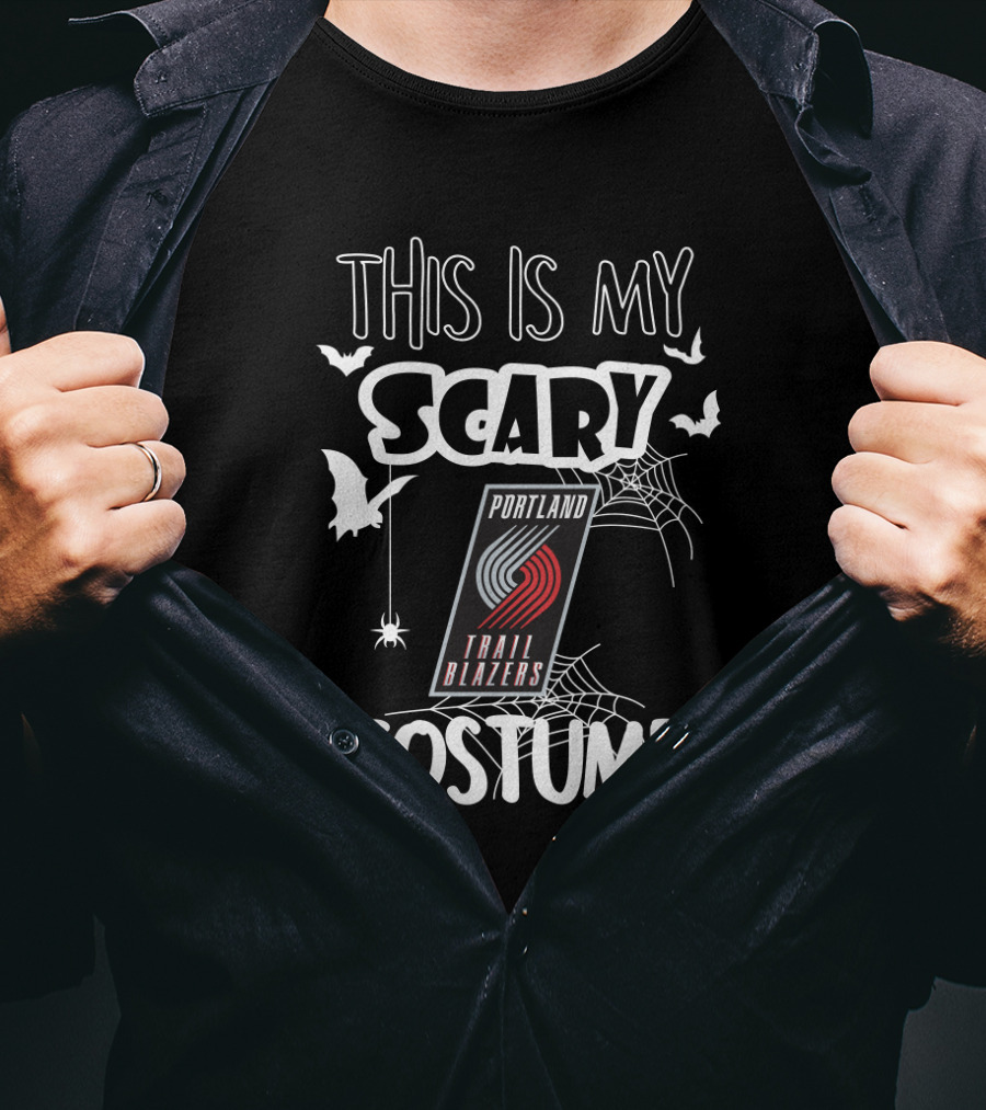 This Is My Scary Portland Trail Blazers Costume T-Shirt