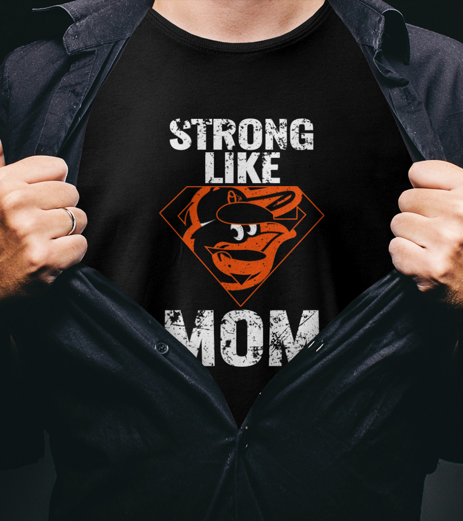 Strong Like Mom Baltimore Orioles Superhero Shield T-Shirt