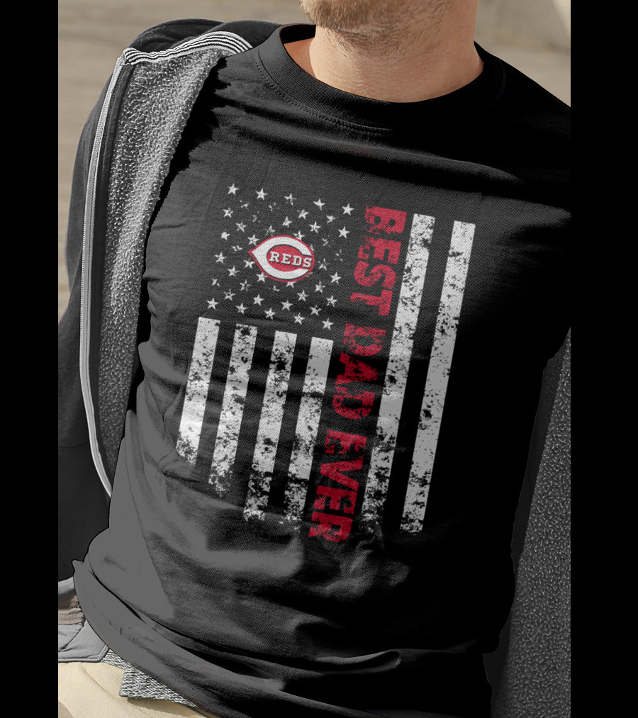 Cincinnati Reds Best Dad Ever With American Flag Stripes T-Shirt