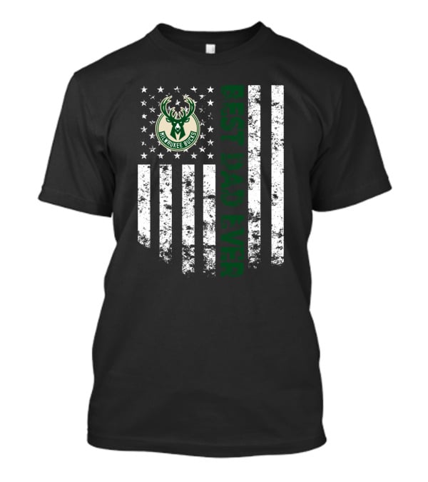 Milwaukee Bucks Best Dad Ever American Flag T-Shirt