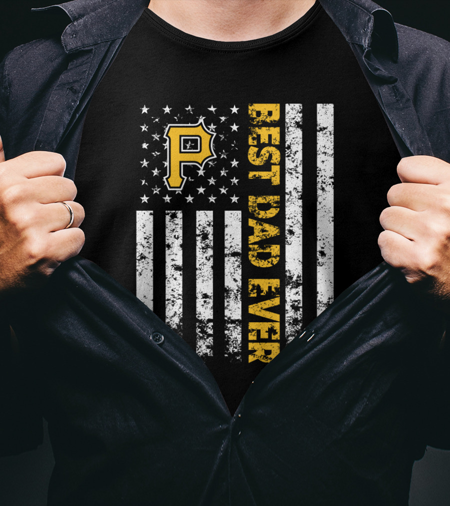 Best Dad Ever Pittsburgh Pirates P Logo Stars Stripes T-Shirt