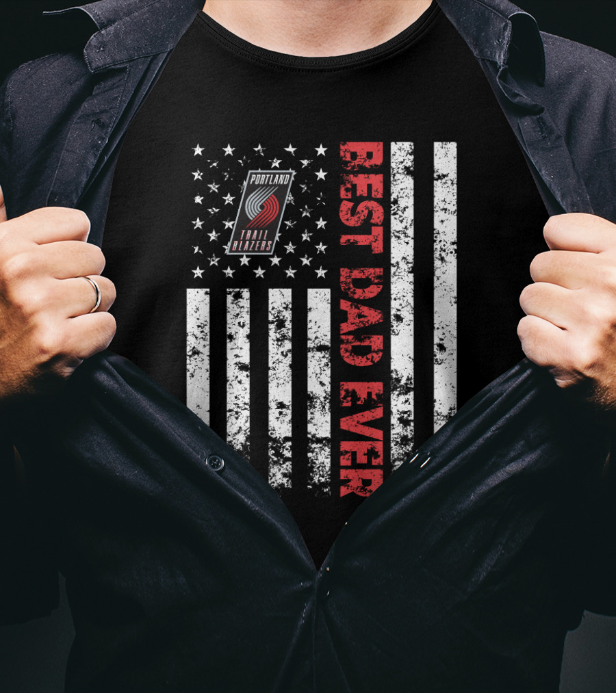 Portland Trail Blazers Best Dad Ever Flag T-Shirt