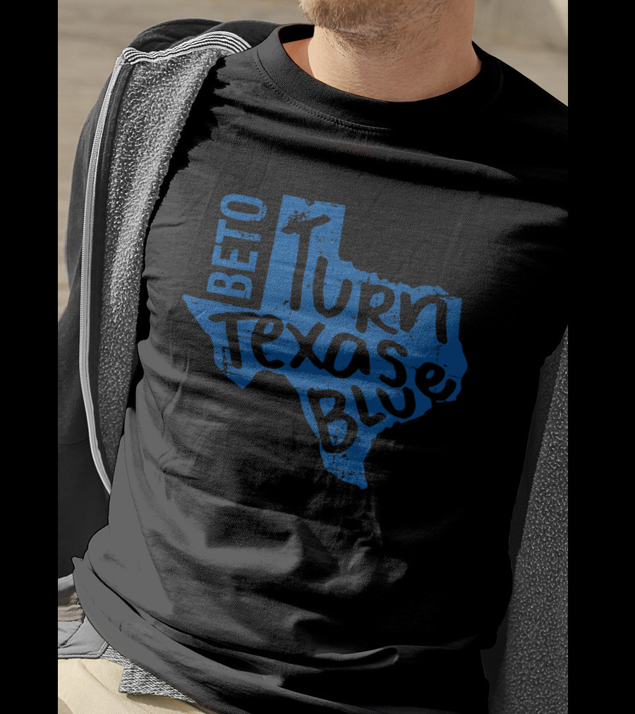 Beto Turn Texas Blue Bold Text Inside Blue Texas Outline T-Shirt