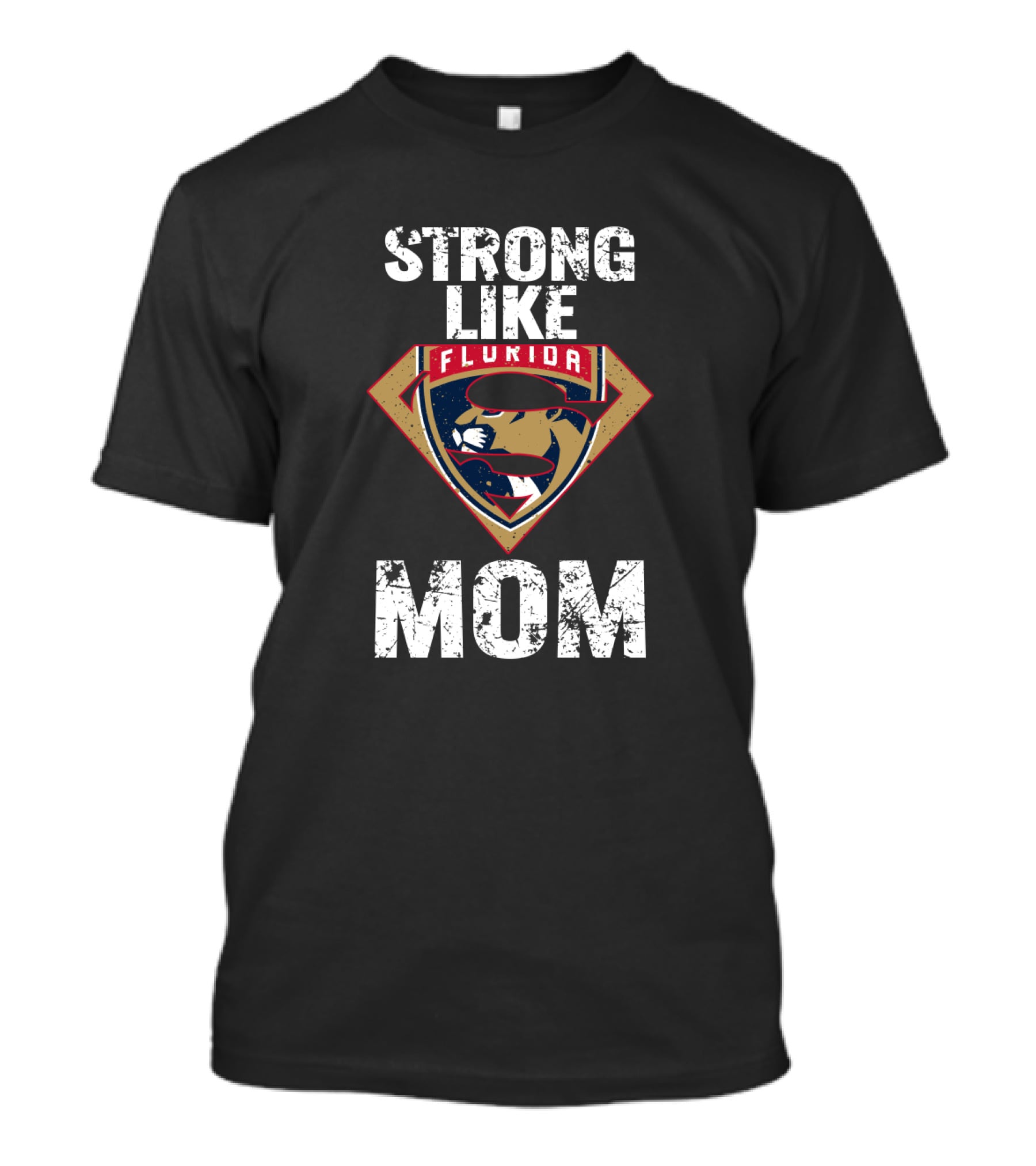 Strong Like Mom Florida Panthers Superhero T-Shirt