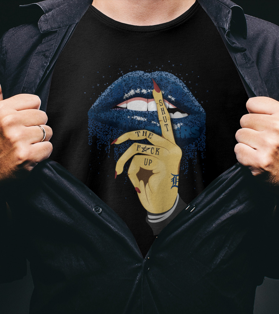 Shut Up Lip Detroit Fans Message T-Shirt