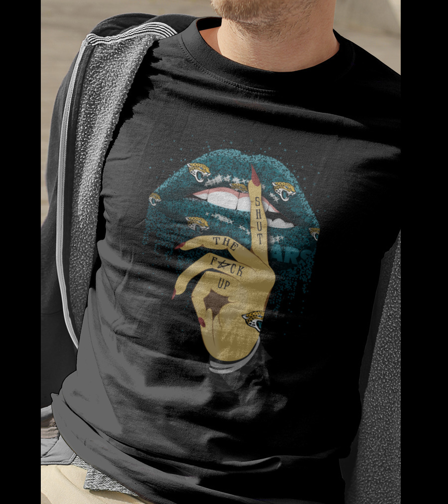 Shut The F**K Up Lips For Jaguars Fans T-Shirt