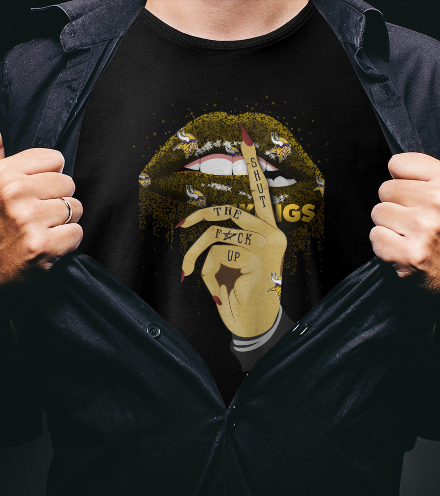 Shut Up Lip Minnesota Vikings Fans Bold Statement T-Shirt