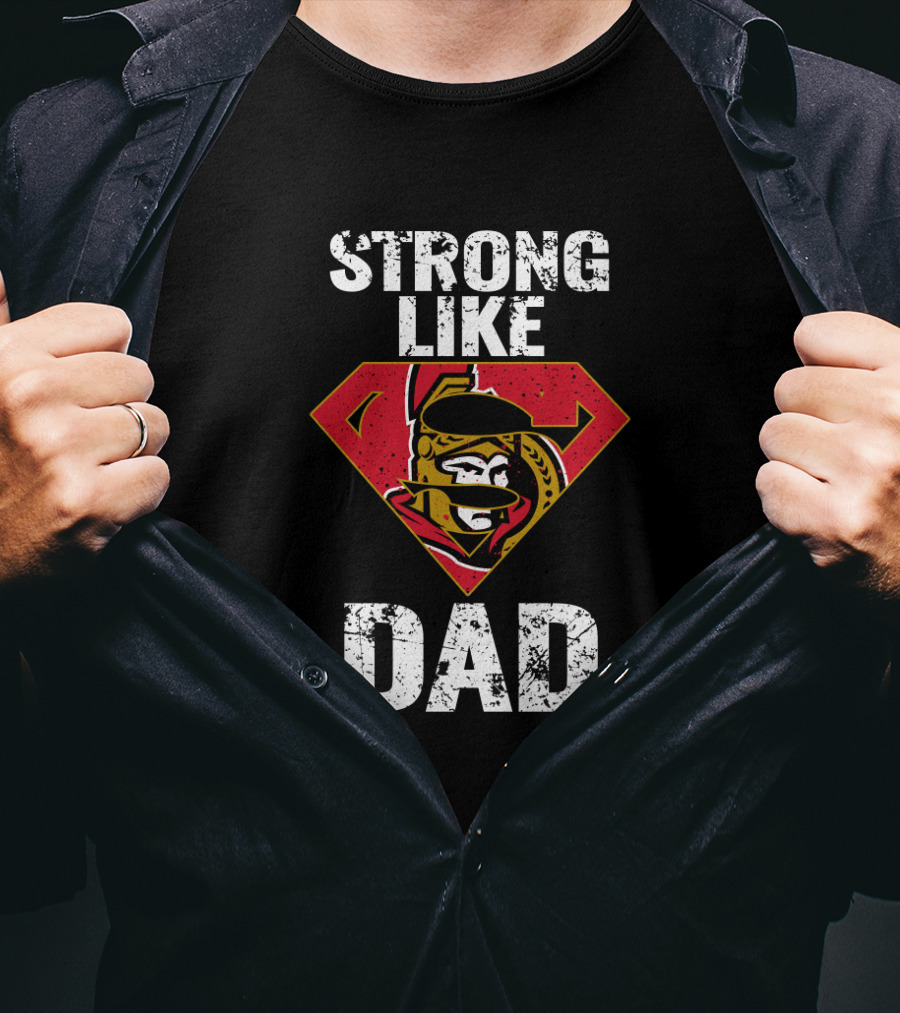 Strong Like Dad Ottawa Senators Super Dad Shield T-Shirt