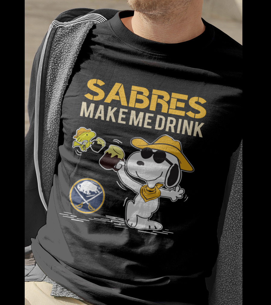 Buffalo Sabres Make Me Drink Snoopy Sports Fan T-Shirt