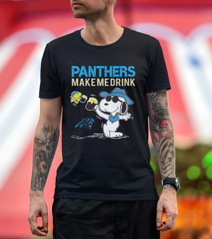 Panthers Make Me Drink Snoopy Carolina Panthers Fans T-Shirt