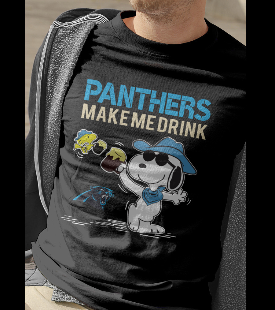 Panthers Make Me Drink Snoopy Carolina Panthers Fans T-Shirt