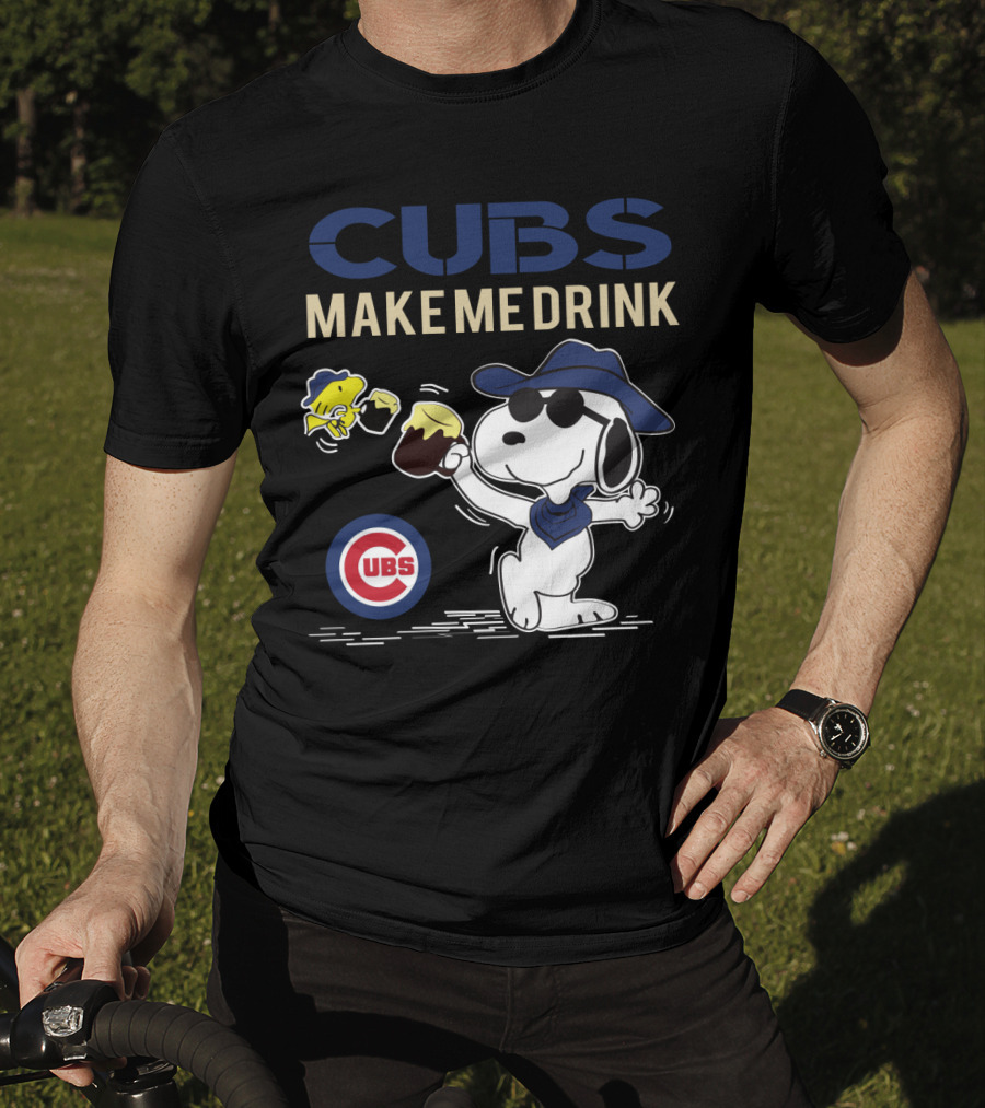 Cubs Make Me Drink Snoopy Chicago Cubs T-Shirt