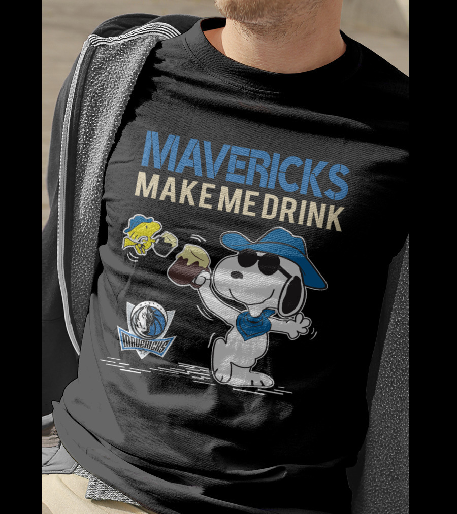 Mavericks Make Me Drink Snoopy Dallas Mavericks Fans T-Shirt