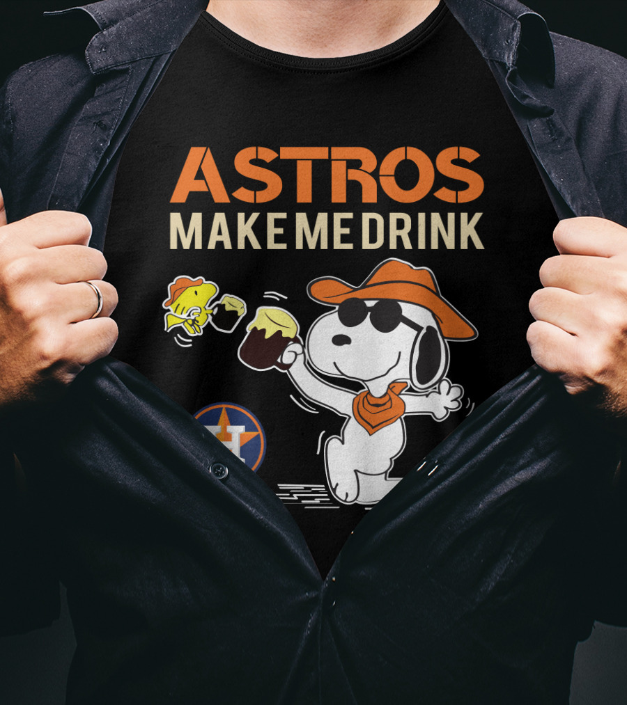 Snoopy Astros Make Me Drink Houston Fans Peanuts Baseball T-Shirt
