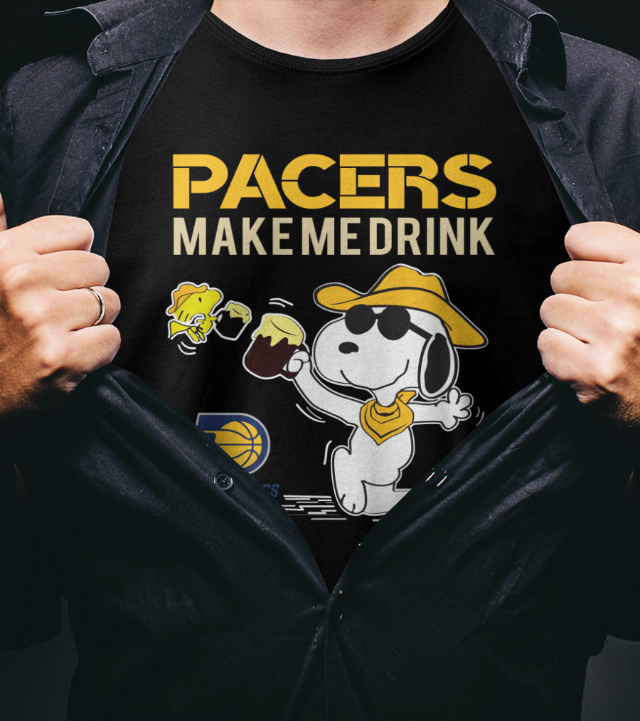 Pacers Make Me Drink Snoopy Indiana Fans T-Shirt