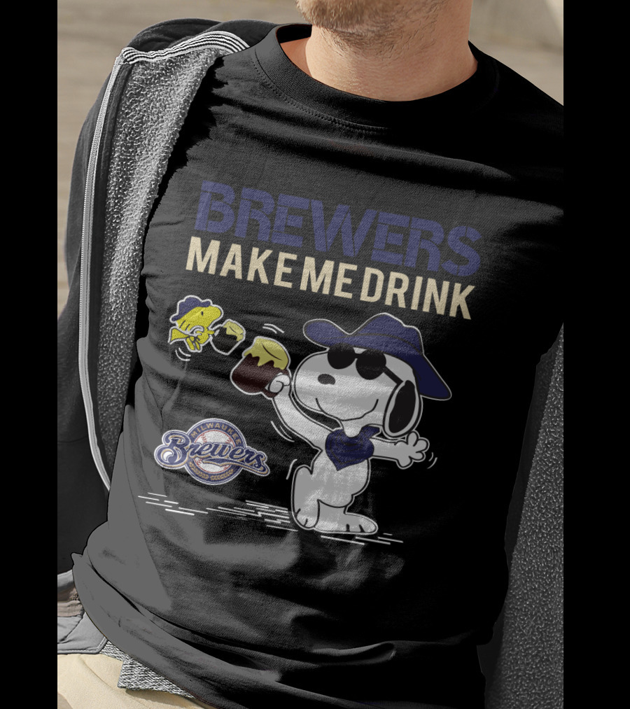 Snoopy Brewers Make Me Drink Milwaukee Brewers Fans Peanuts Comic T-Shirt