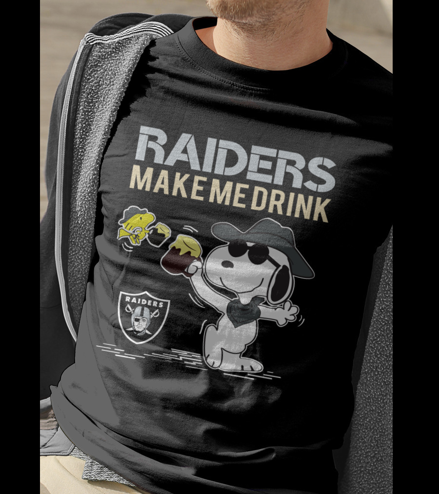 Raiders Make Me Drink Snoopy Oakland Fans T-Shirt