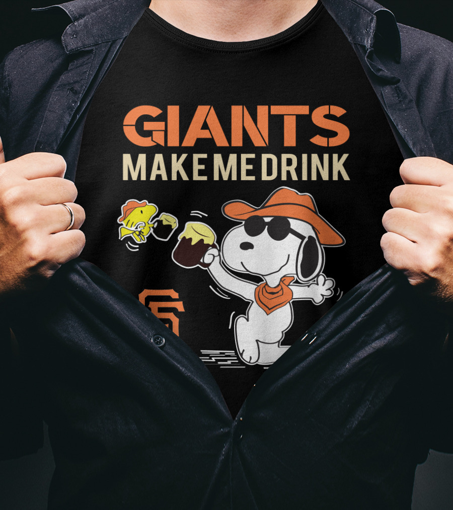 San Francisco Giants Make Me Drink Snoopy Peanuts Fans T-Shirt