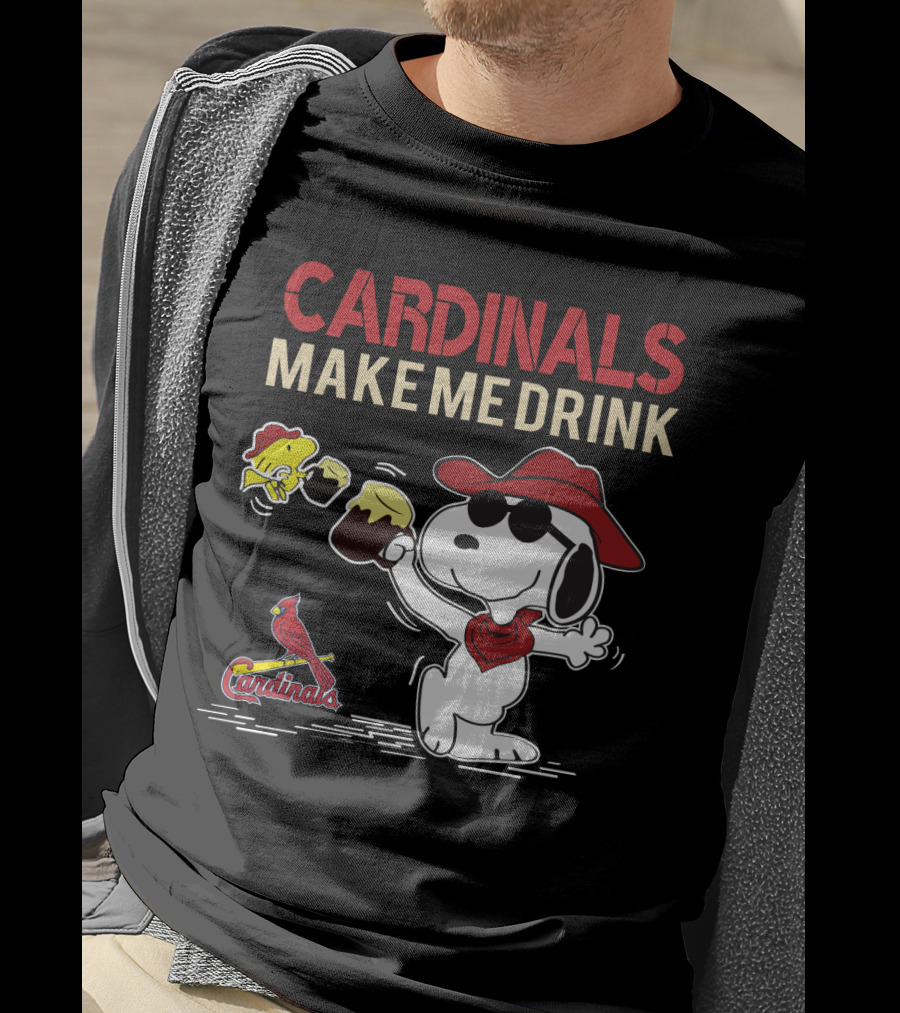 Cardinals Make Me Drink Snoopy With Hat And Beer For St. Louis Fans T-Shirt