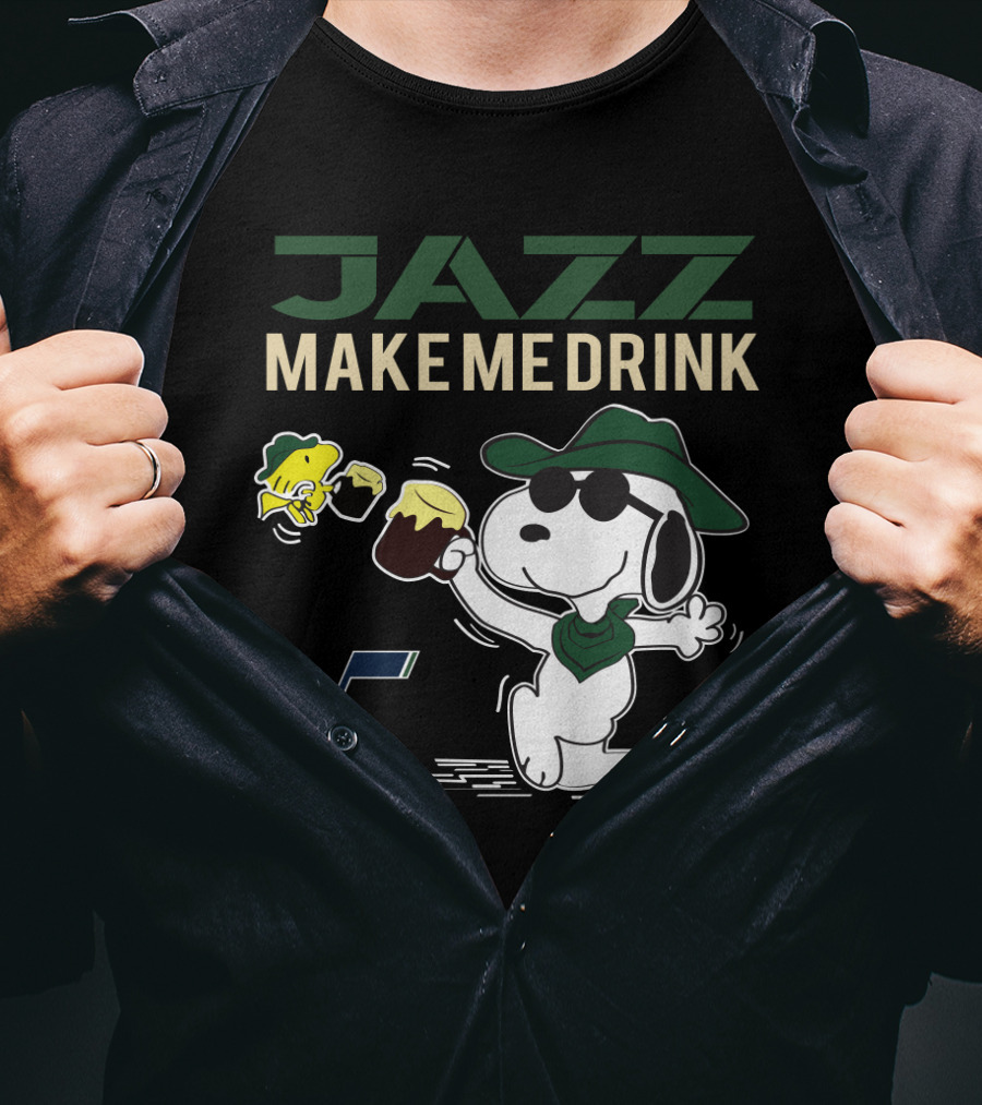 Jazz Make Me Drink Snoopy Utah Jazz Basketball Fans T-Shirt