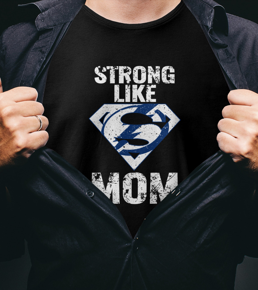 Strong Like Mom Tampa Bay Lightning Superhero T-Shirt