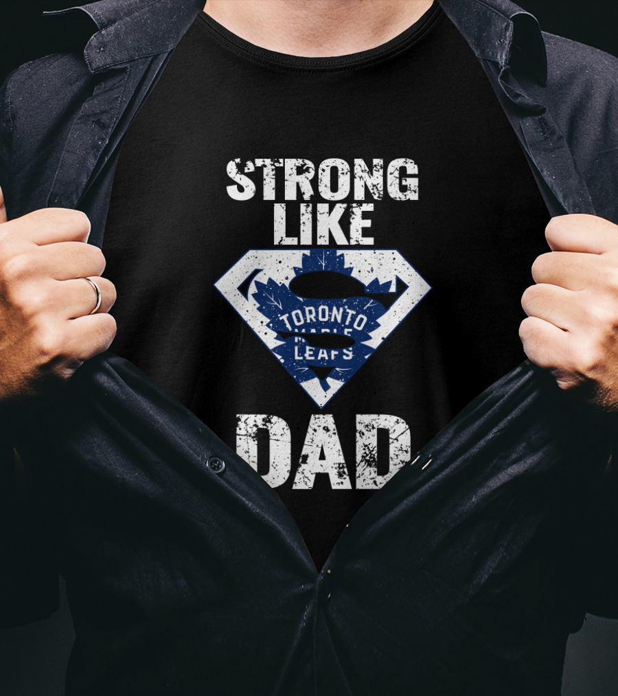 Strong Like Dad Toronto Maple Leafs Badge T-Shirt