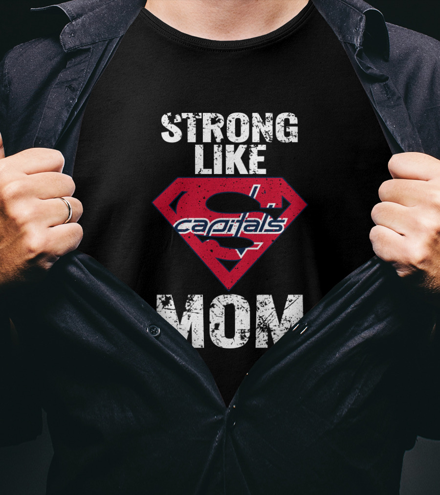 Strong Like Capitals Super Mom T-Shirt