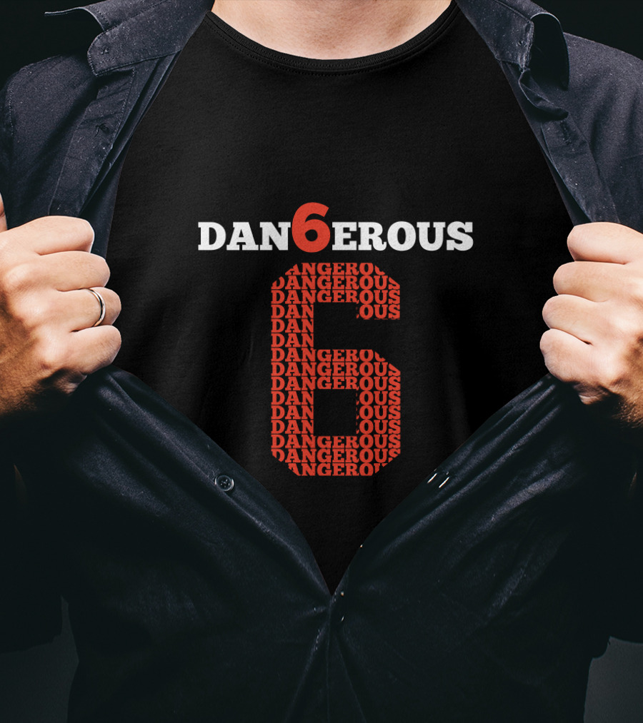Danger6ous Number Six Fans Baker Mayfield T-Shirt